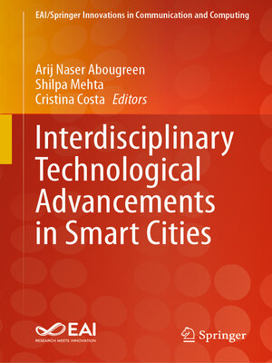 cover image of Interdisciplinary Technological Advancements in Smart Cities